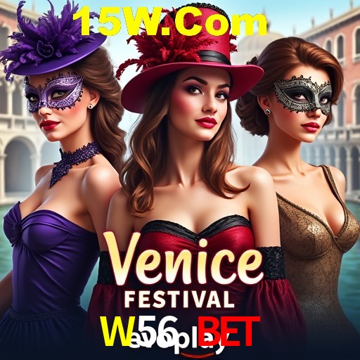 W56 Bet Bônus - Pacote R$5.000 + VIP