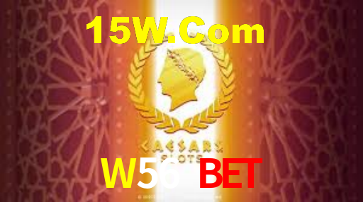W56 Bet,W56.Com